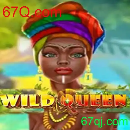 Exploração do Jogo WildQueen e a Interface com 67Q.com